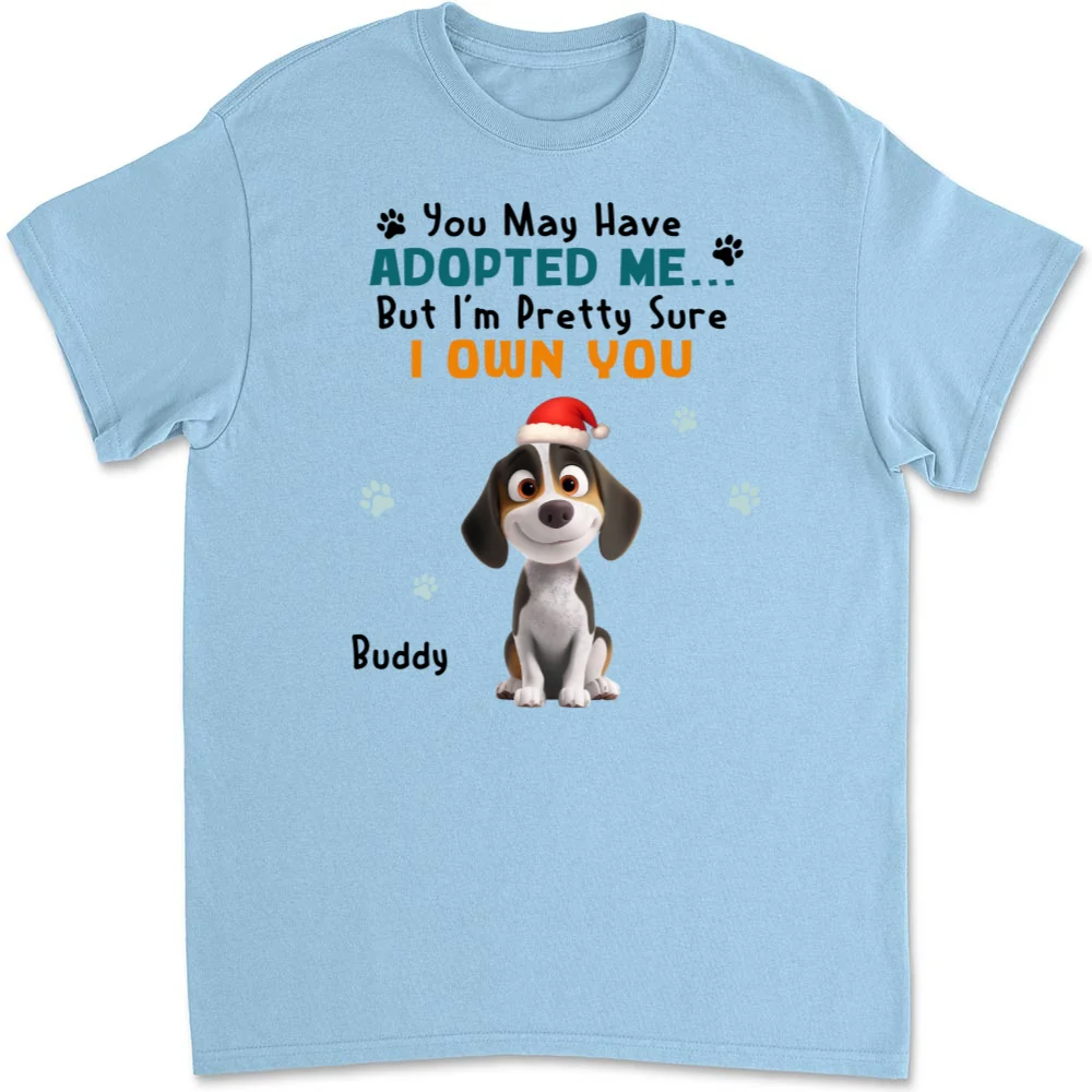 May Have Adopted Me Ver 2 - Personalized Custom Unisex T-shirt - Image 7