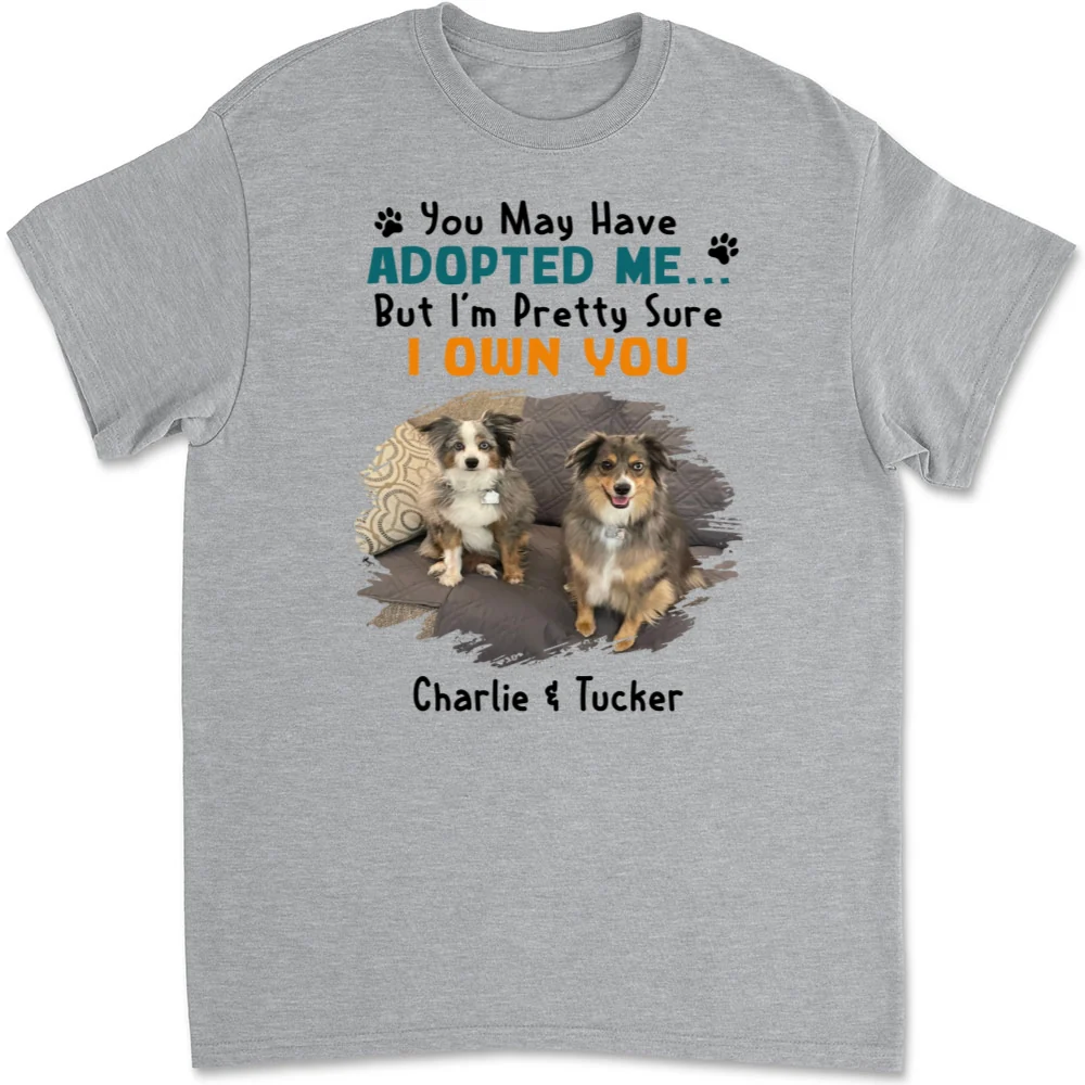 May Have Adopted Me Ver 2 Photo - Personalized Custom Unisex T-shirt - Image 3