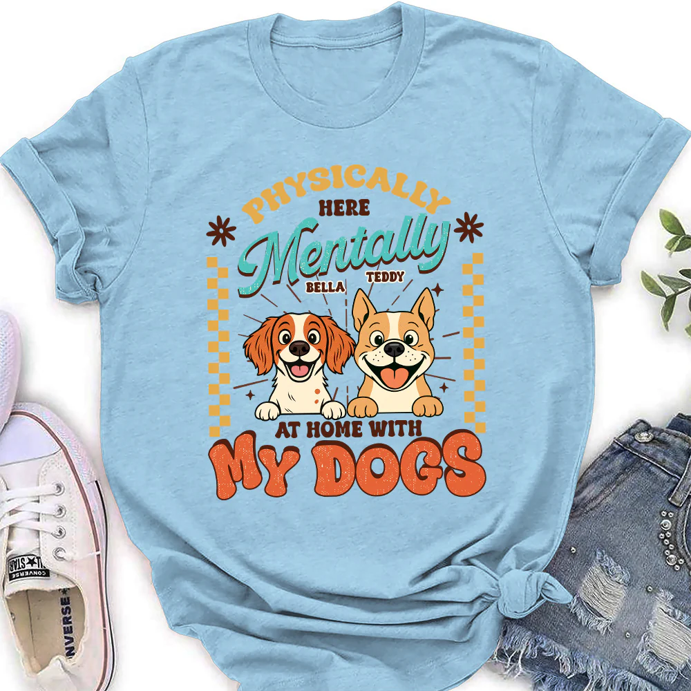 Mentally At Home - Personalized Custom Women's T-Shirt - Image 3