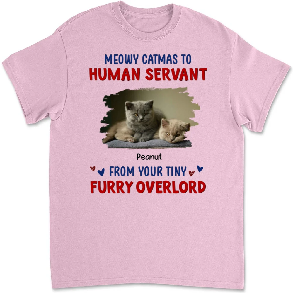 Meowy Catmas To Human Servant Photo - Personalized Custom Unisex T-shirt - Image 4