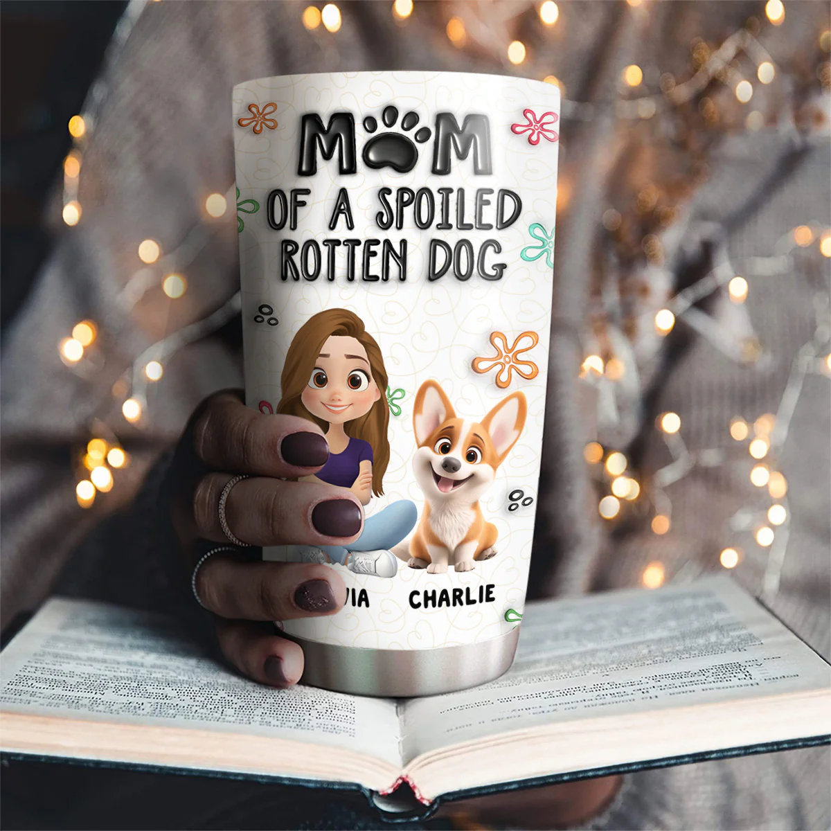Mom Of A Spoiled Rotten Dog - Personalized Custom 3D Inflated Effect Tumbler - Image 3