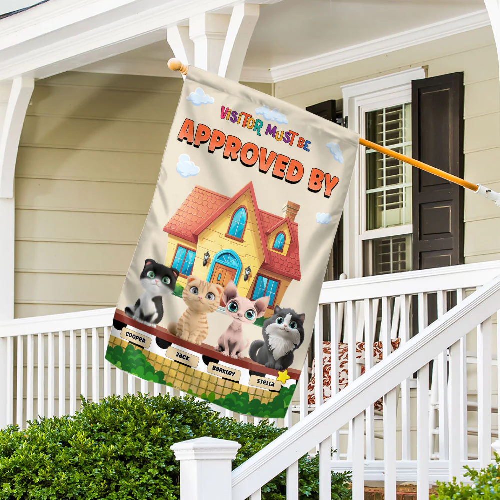 Must Be Approved By Cats - Personalized Custom Flag - Image 5