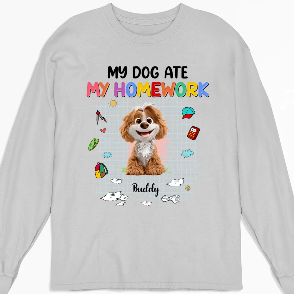 My Dog Eat My Homework - Personalized Custom Long Sleeve T-shirt - Image 3