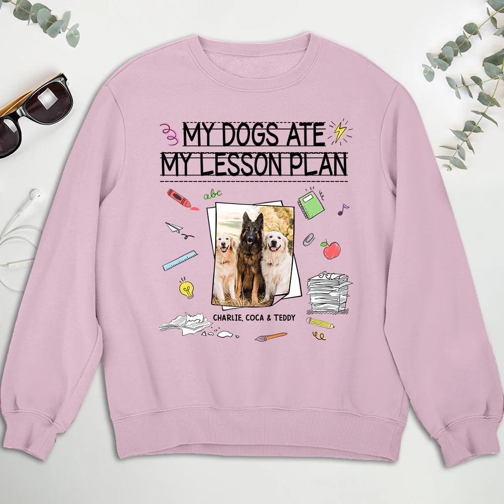 My Dog Eat My Lesson Plan Photo - Personalized Custom Sweatshirt - Image 2