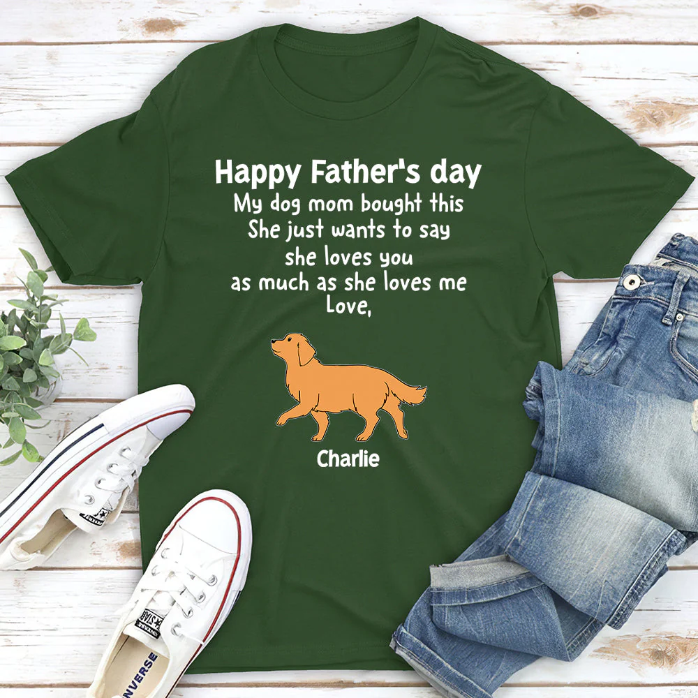 My Dog Mom Bought This - Personalized Custom Unisex T-shirt - Image 2