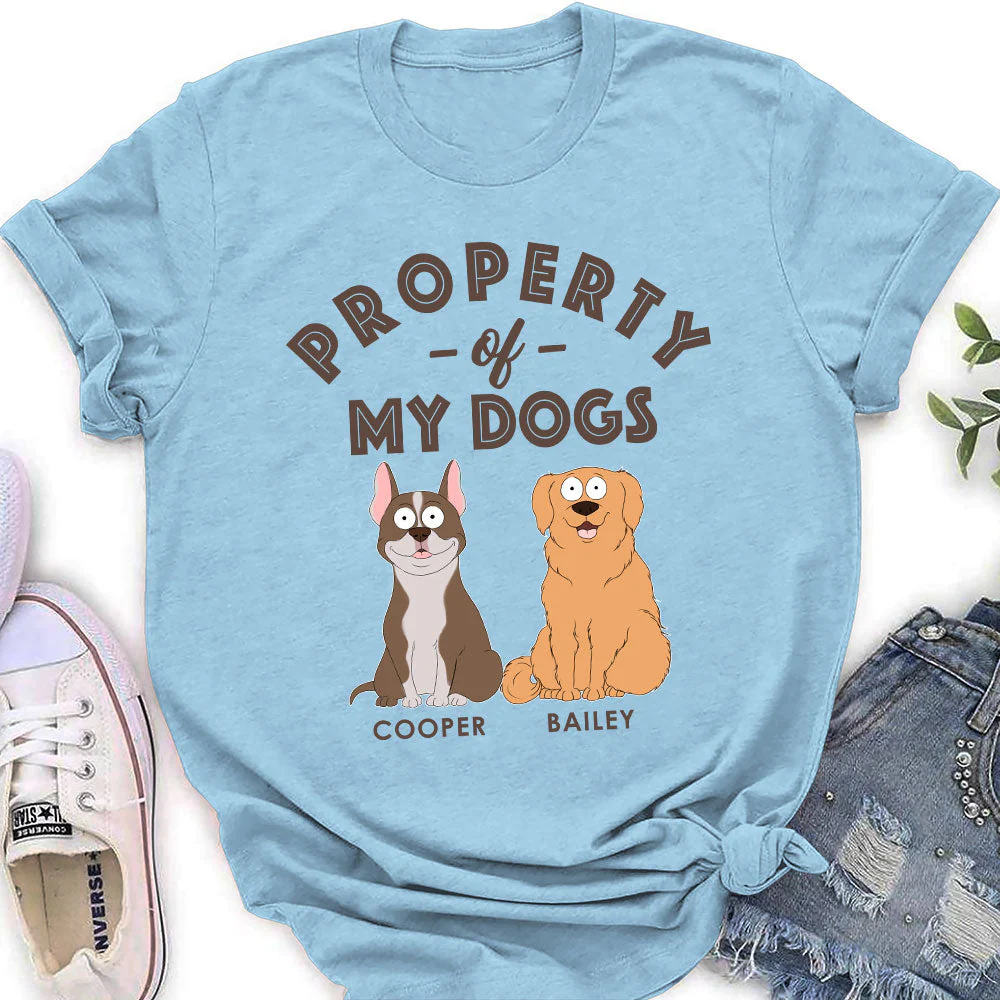 My Dog Property - Personalized Custom Women's T-shirt - Image 3