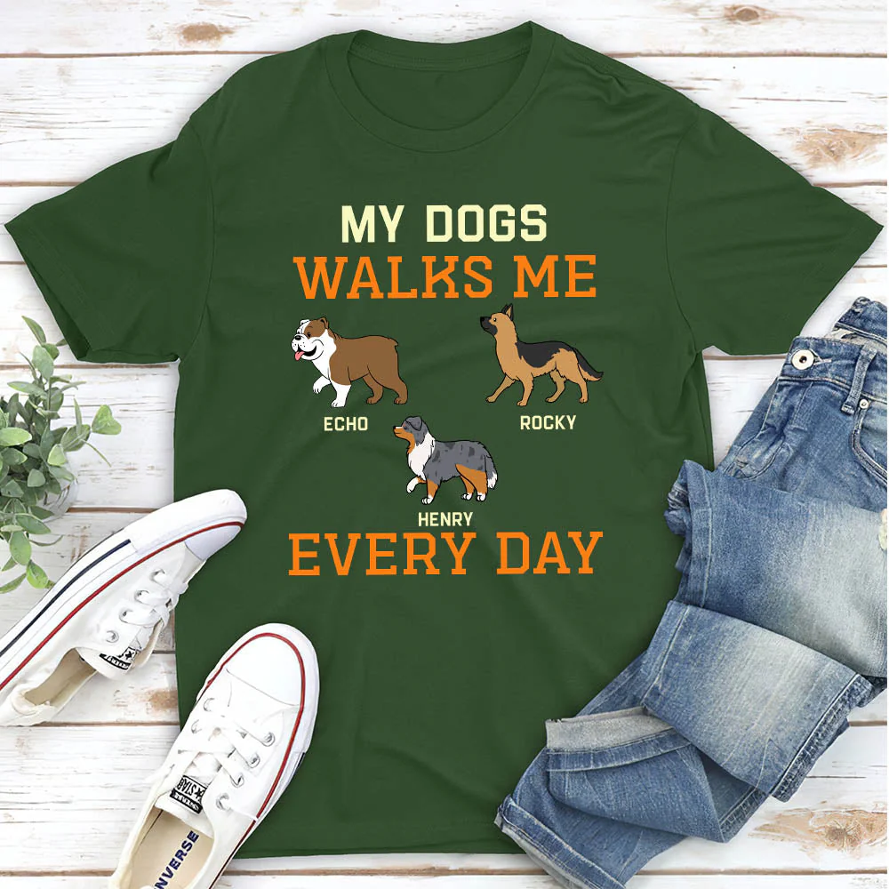 My Dog Walks Me Everyday - Personalized Custom Unisex T-shirt - Image 3