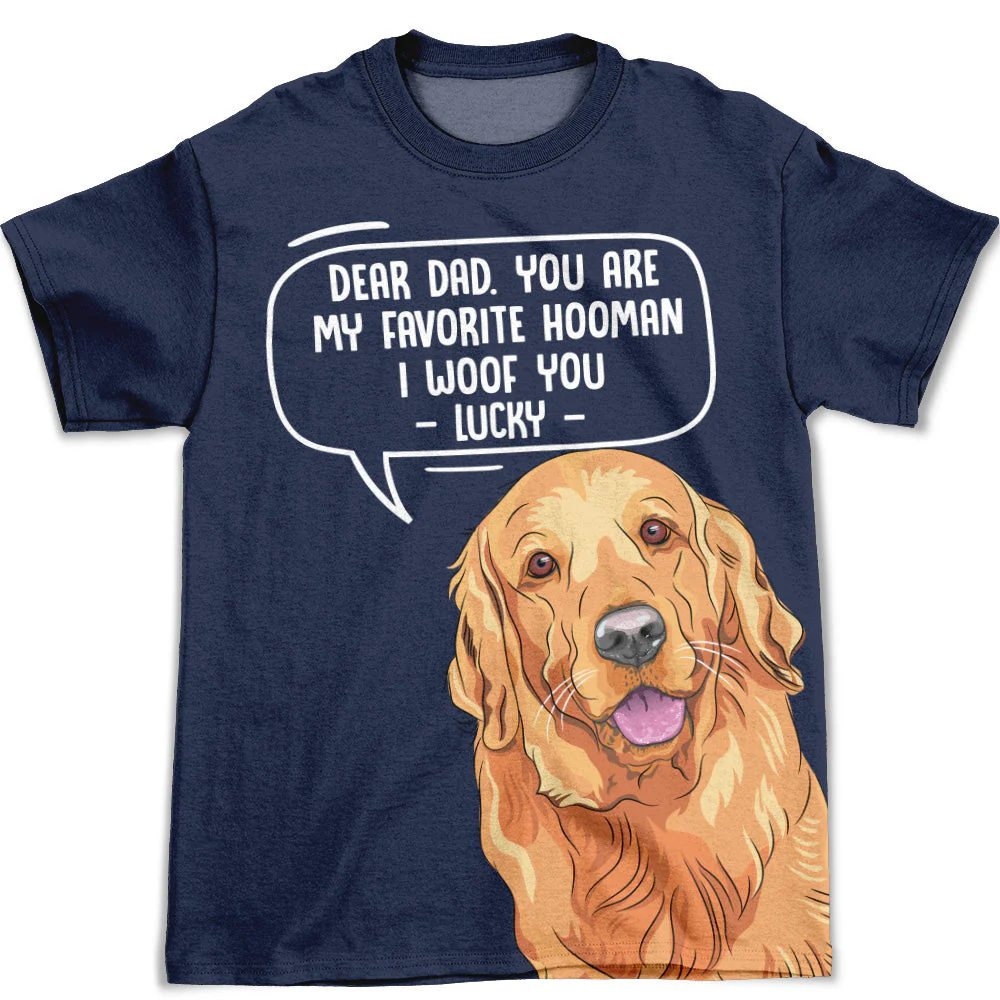 My Favorite Hooman - Personalized Custom All-over-print T-shirt