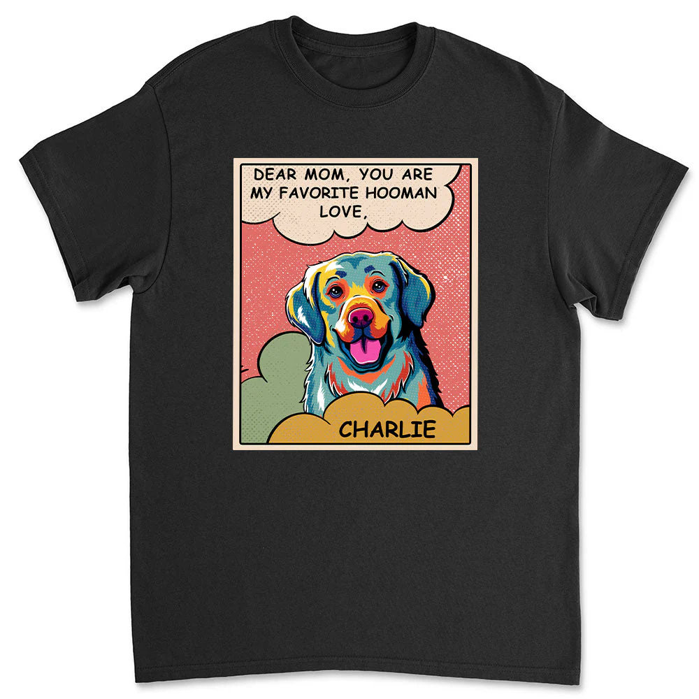 My Favorite Hooman - Personalized Custom Unisex T-shirt