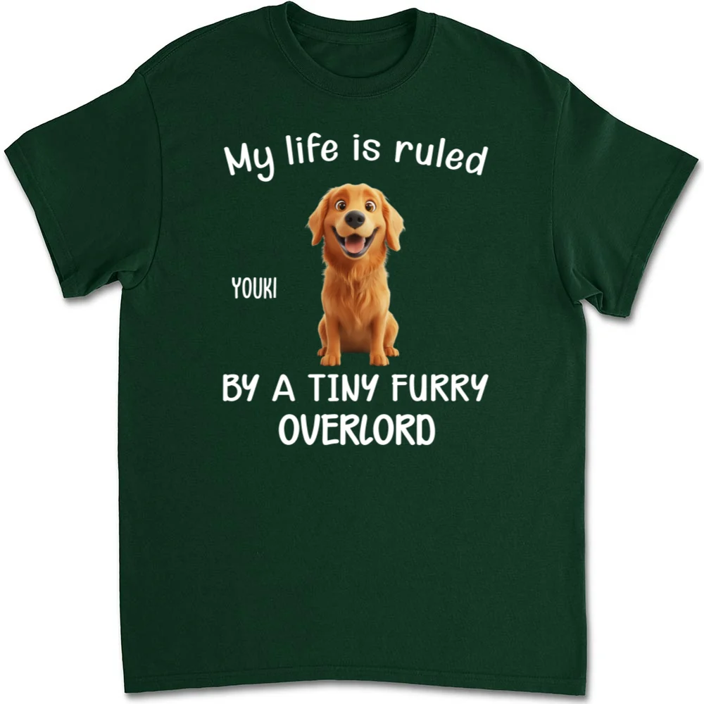 My Life Is Ruled By Dogs - Personalized Custom Unisex T-Shirt - Image 8