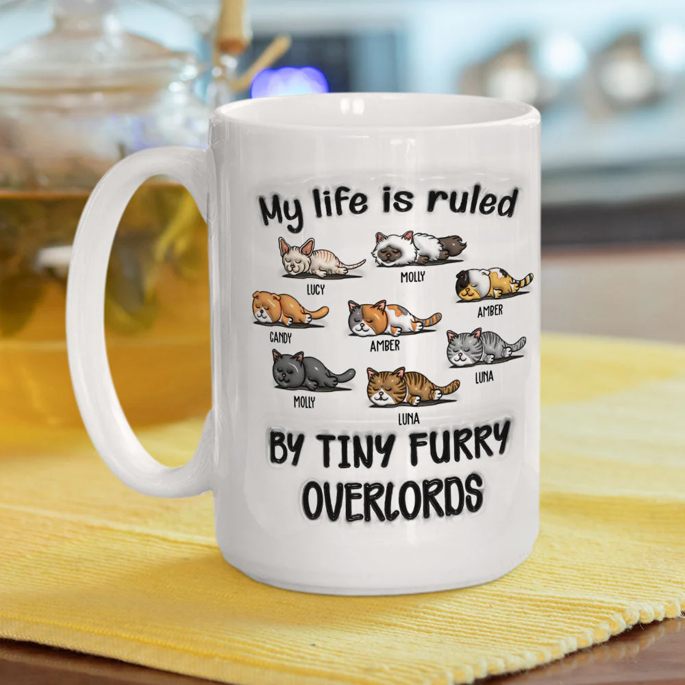 My Life Is Ruled By Tiny Overlords - Personalized Custom 3D Inflated Effect Mug - Image 4