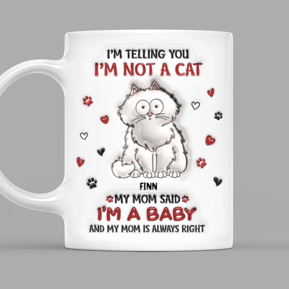 My Mom Always Right - Personalized Custom 3D Inflated Effect Mug - Image 5