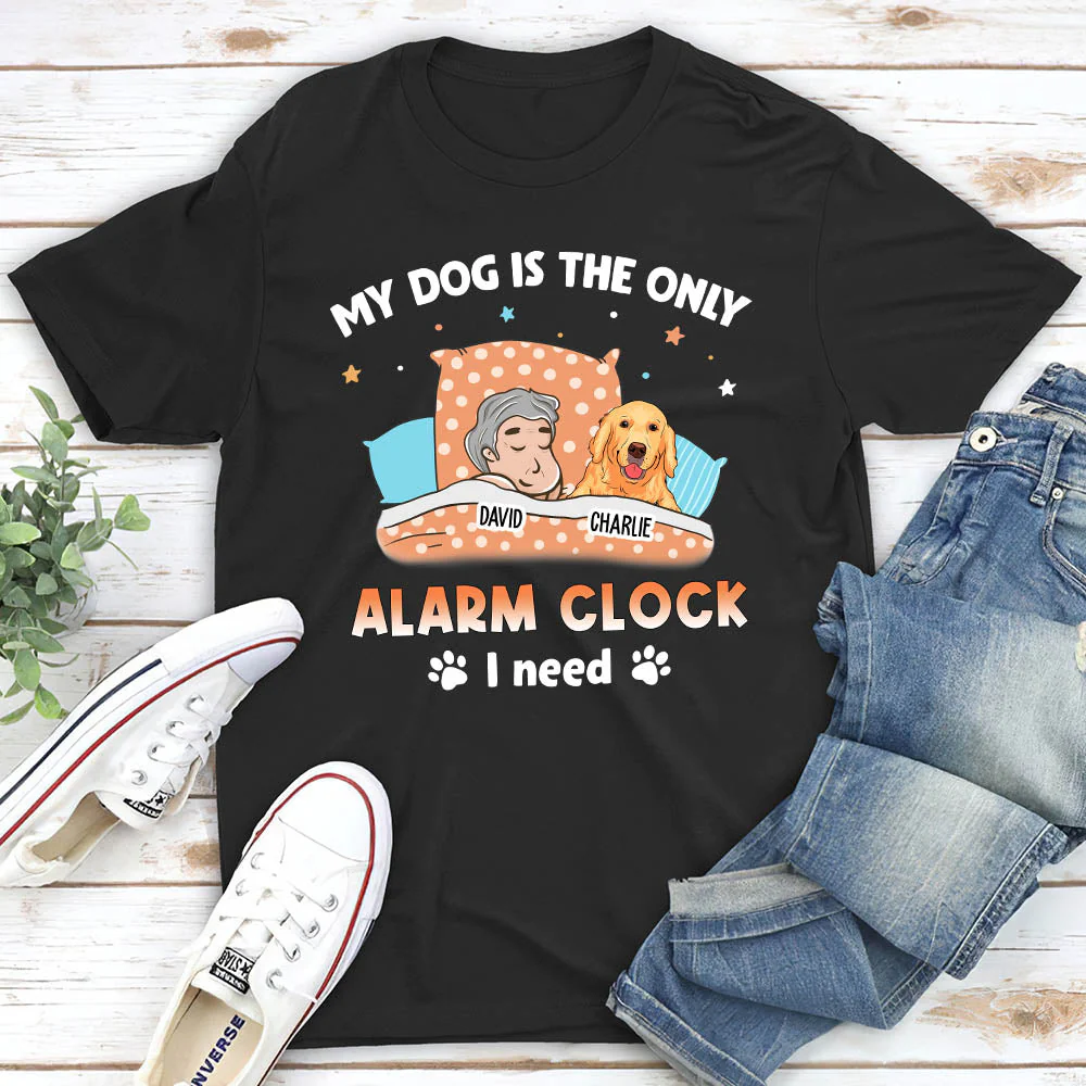 My One And Only Alarm - Personalized Custom Unisex T-shirt - Image 2