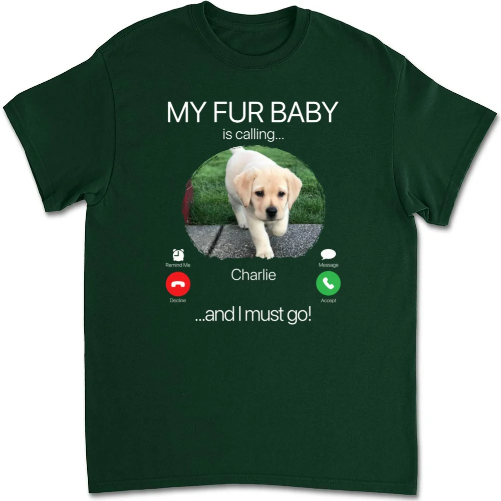 My Pet Is Calling Photo - Personalized Custom Unisex T-shirt - Image 9