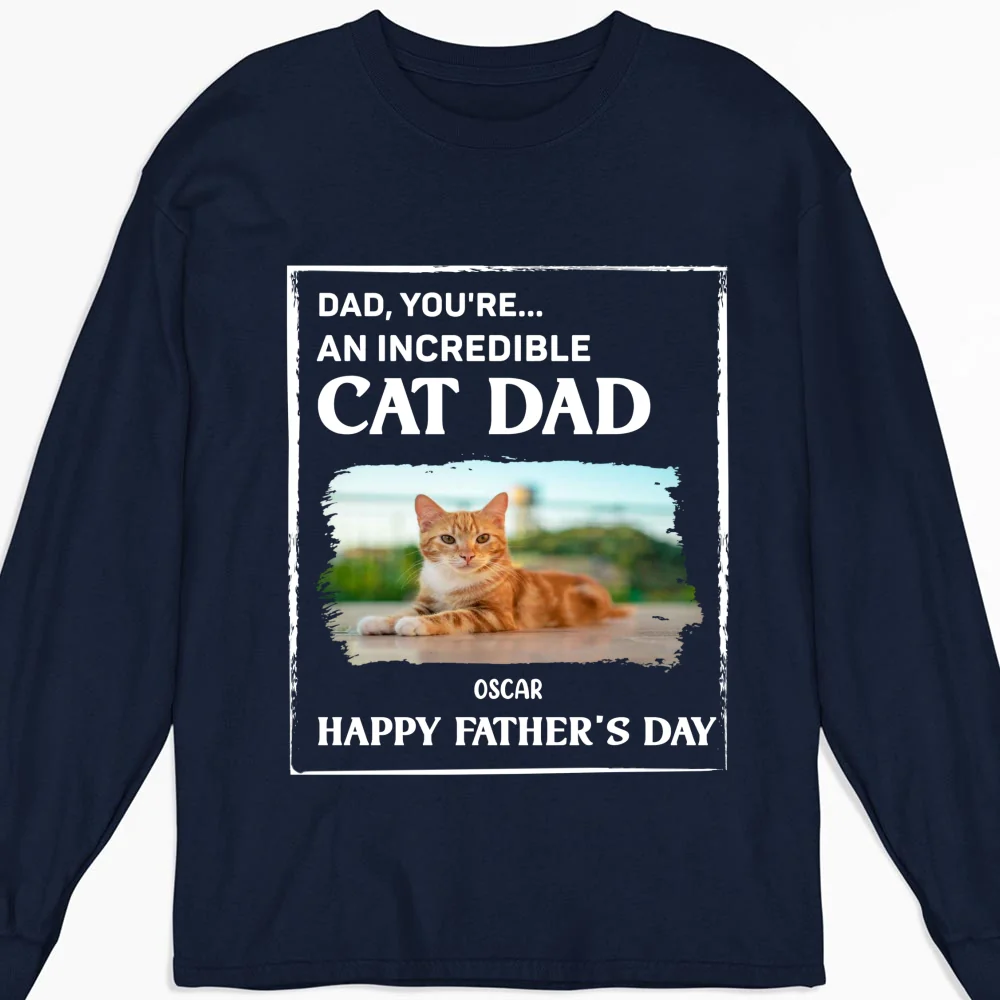 My Supper Cool Cat Dad Photo - Personalized Custom Long Sleeve T-shirt - Image 5