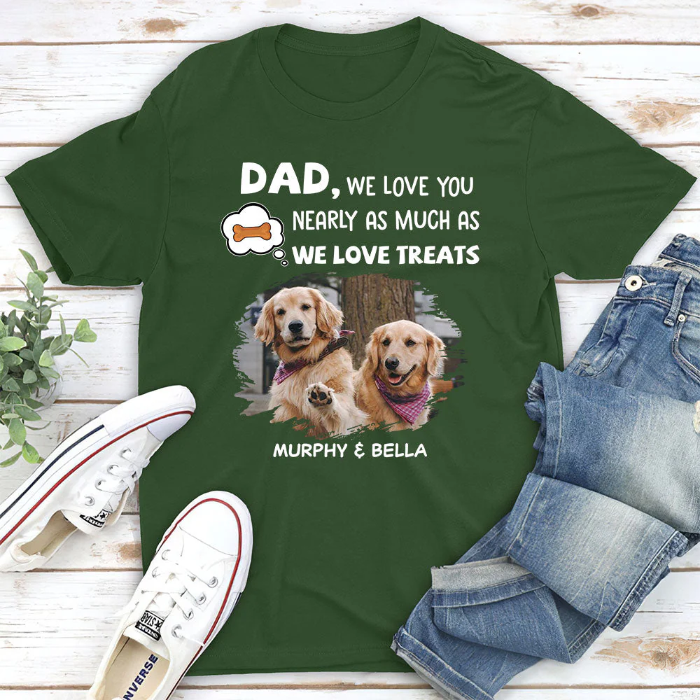 Nearly As Much As - Personalized Custom Unisex T-shirt - Image 6