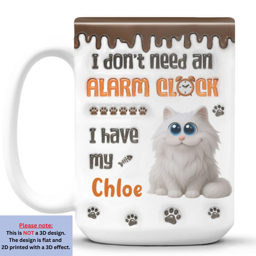 No Alarm Clock Needed - Personalized Custom 3D Inflated Effect Mug - Image 8