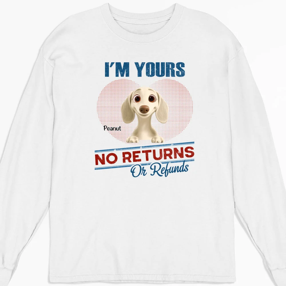 No Returns Or Refunds Fur Babies - Personalized Custom Long Sleeve T-Shirt - Image 4