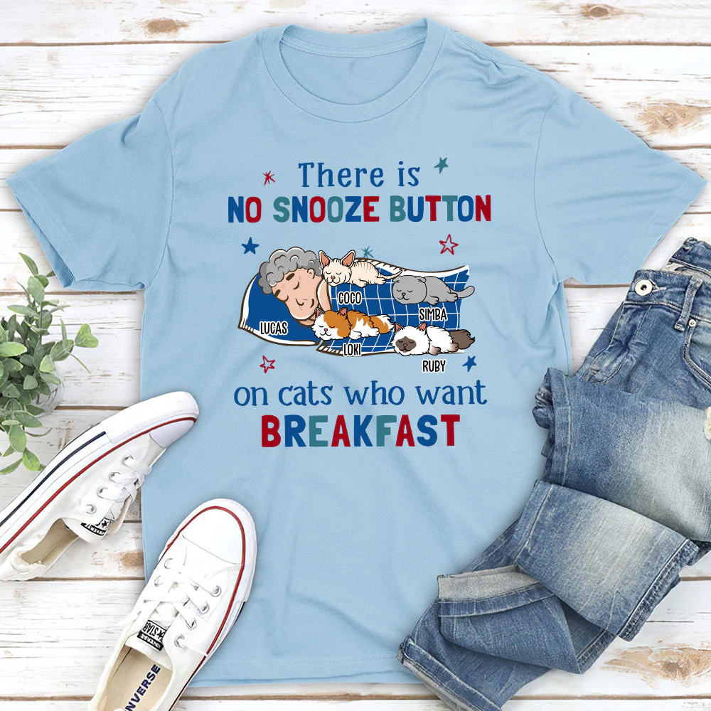 No Snooze Button - Personalized Custom Unisex T-shirt - Image 4