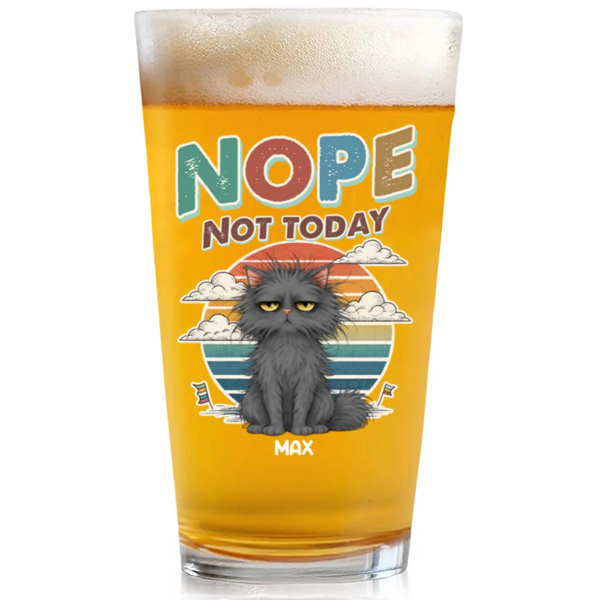 Nope Not Today - Personalized Custom Beer Glass - Image 7