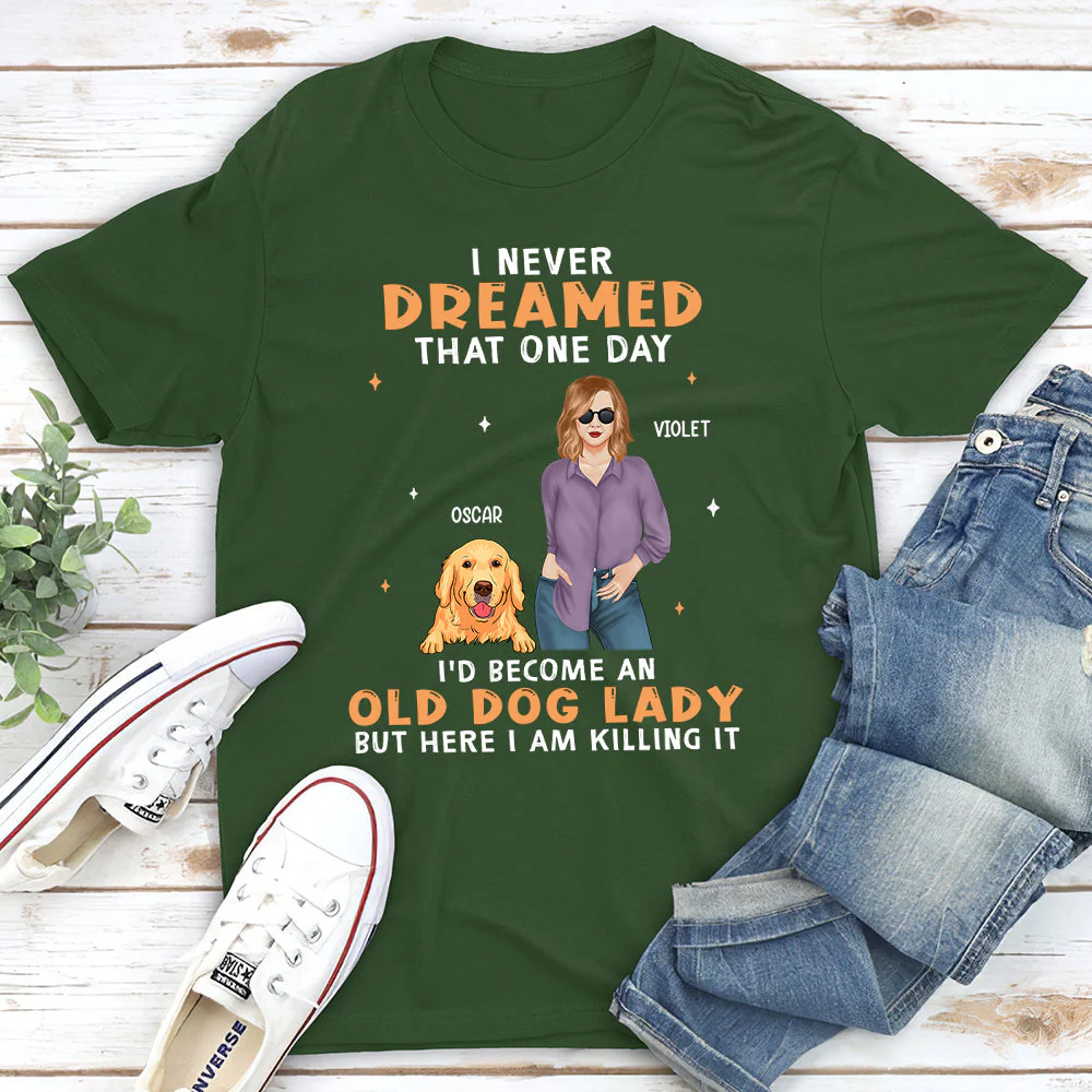 Old Dog Lady 2 - Personalized Custom Unisex T-shirt - Image 3
