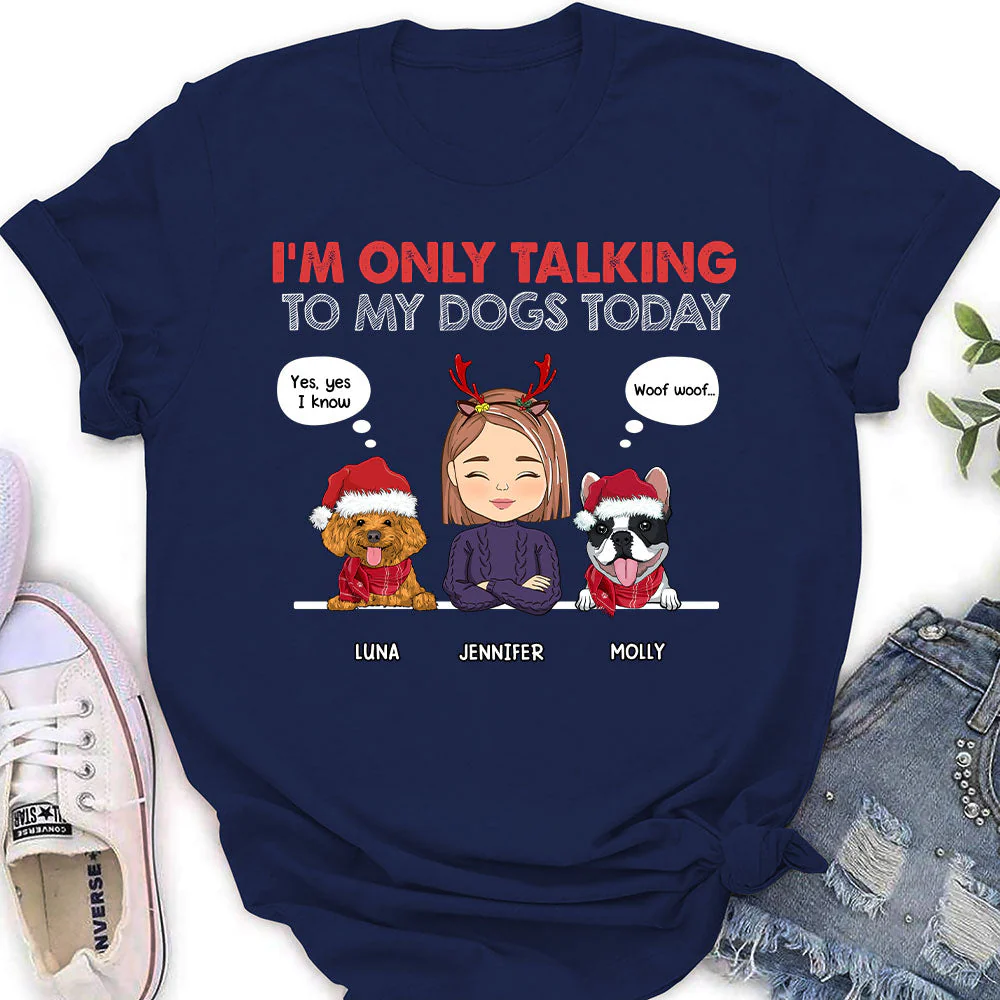 Only Talking To - Personalized Custom Women's T-shirt - Image 2