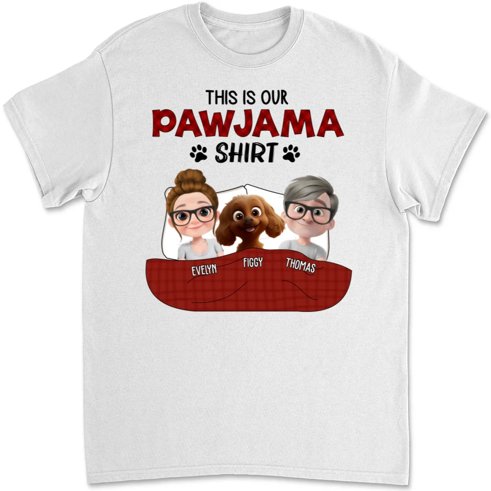 Our Pawjama Shirt New Style - Personalized Custom Unisex T-Shirt - Image 5