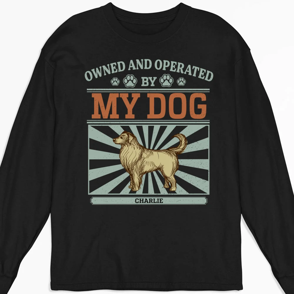 Owned And Operated - Personalized Custom Long Sleeve T-shirt - Image 4