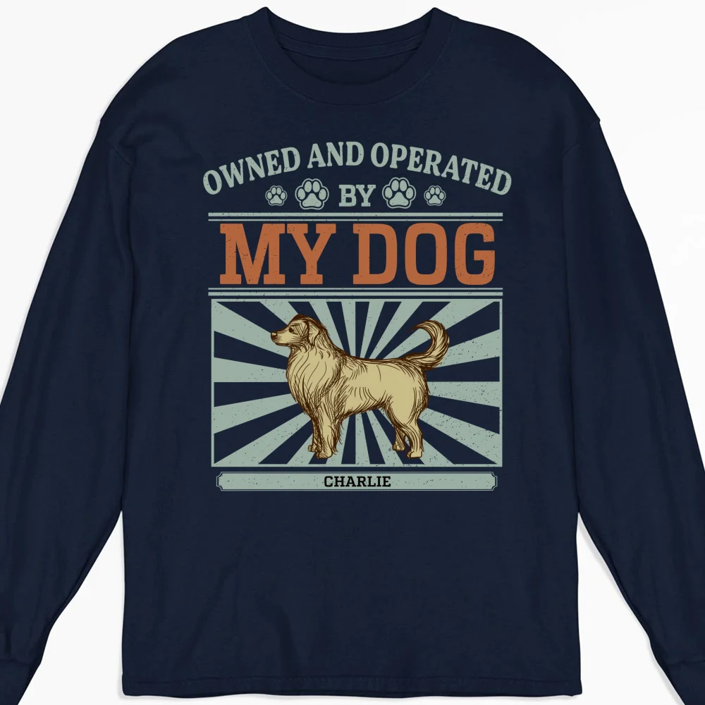 Owned And Operated - Personalized Custom Long Sleeve T-shirt - Image 5