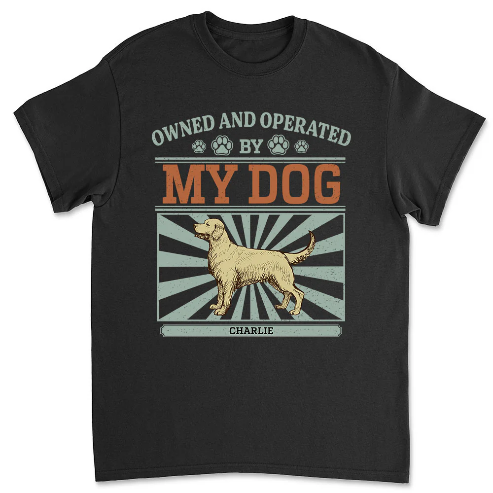 Owned And Operated - Personalized Custom Unisex T-shirt