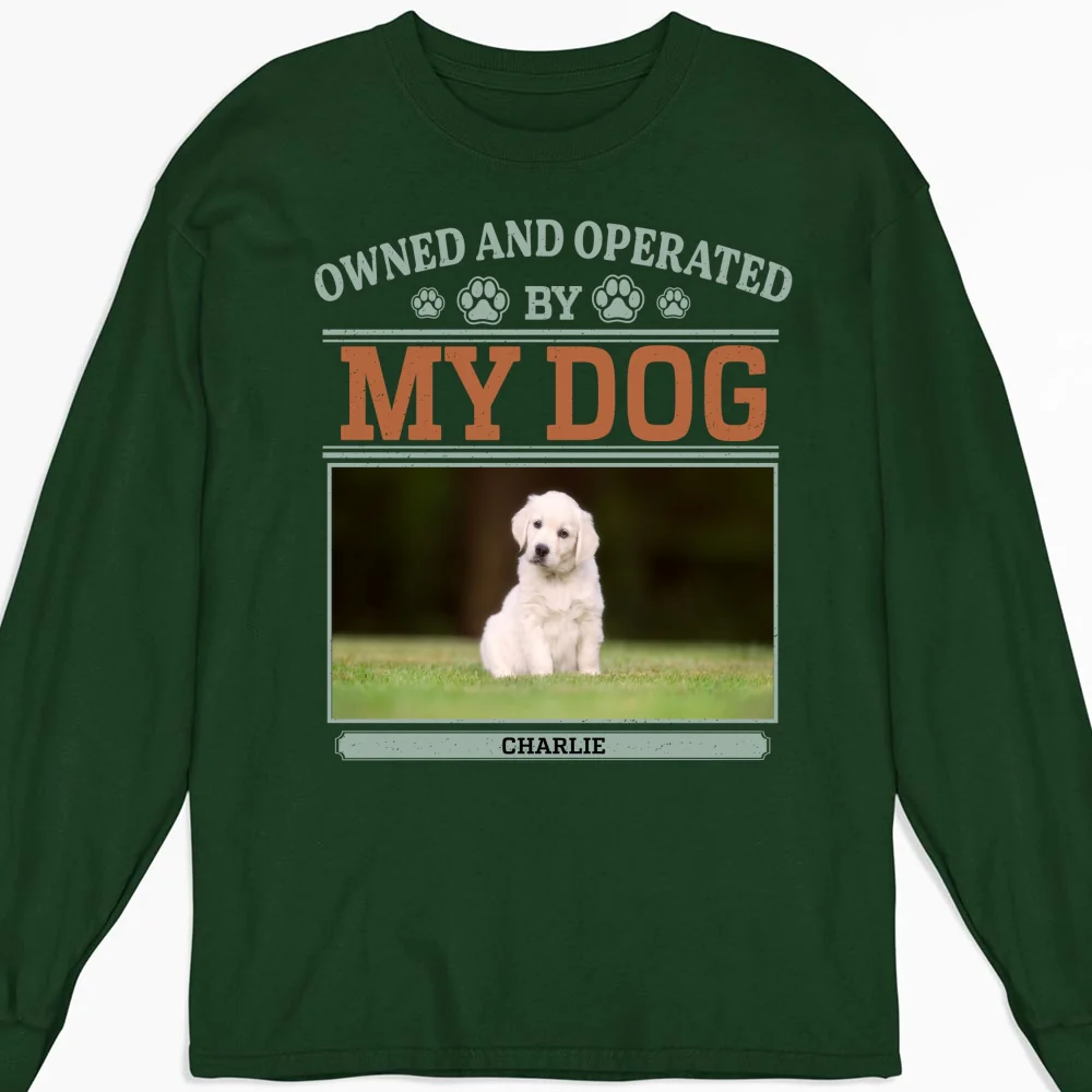 Owned And Operated Photo - Personalized Custom Long Sleeve T-shirt - Image 3