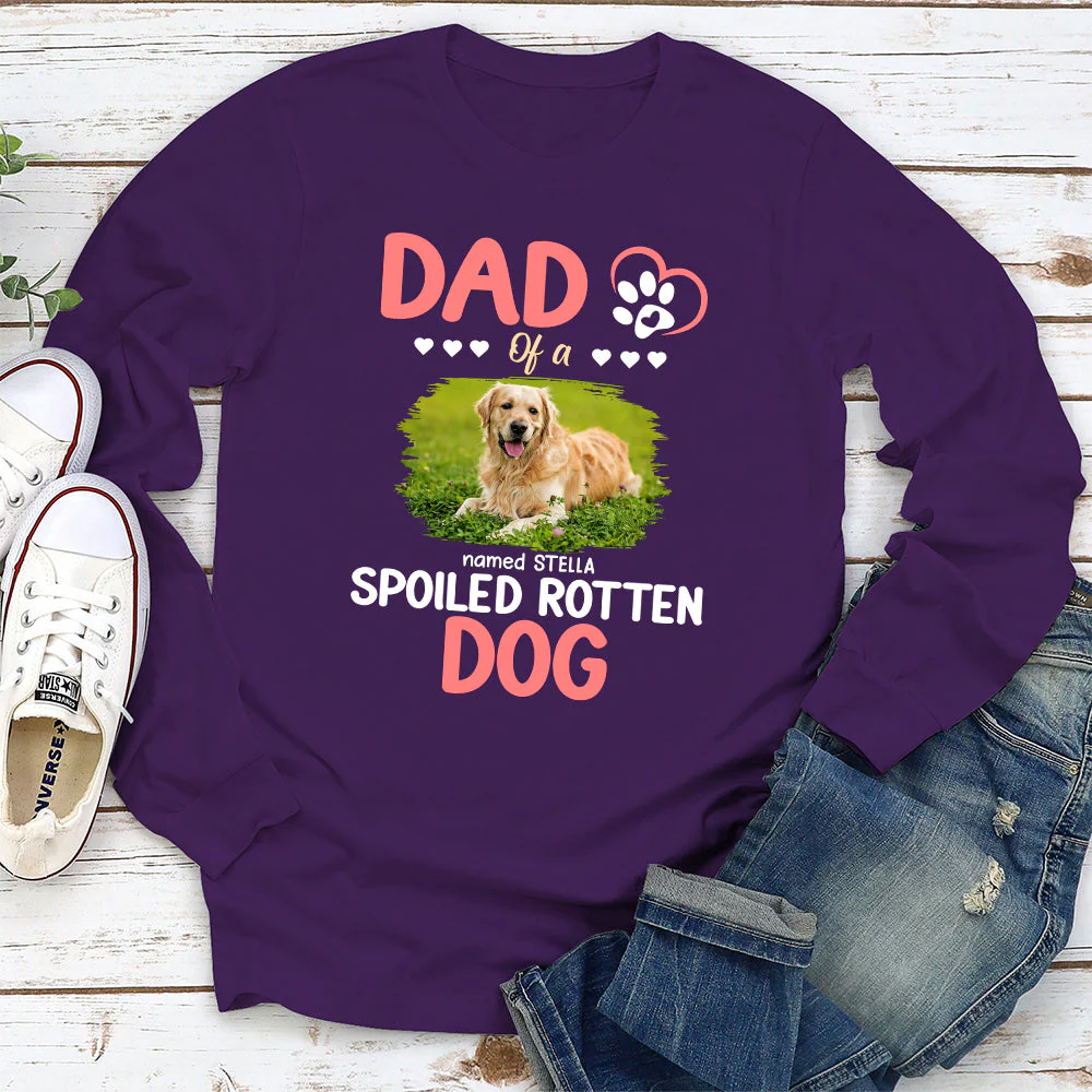 Parent Of A Spoiled Dogs - Personalized Custom Long Sleeve T-shirt - Image 6