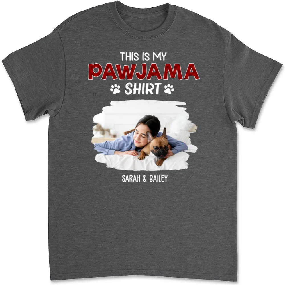 Pawjama Shirt New Style Dark Version Photo - Personalized Custom Unisex T-Shirt - Image 10