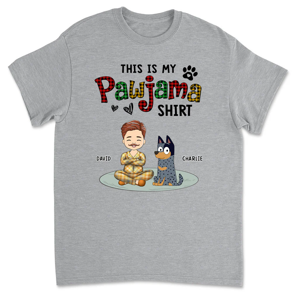 My Pawjama Shirt Version 3 - Personalized Custom Unisex T-Shirt