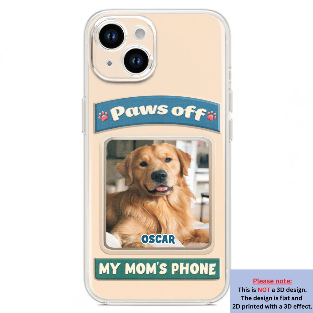 Paws Off This Phone Photo - Personalized Custom 3D Inflated Effect Phone Case - Image 19