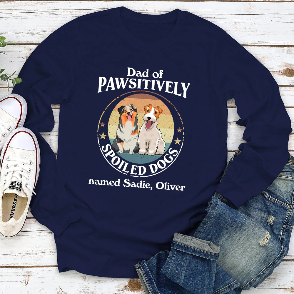 Pawsitively Spoiled Dog - Personalized Custom Long Sleeve T-shirt - Image 3