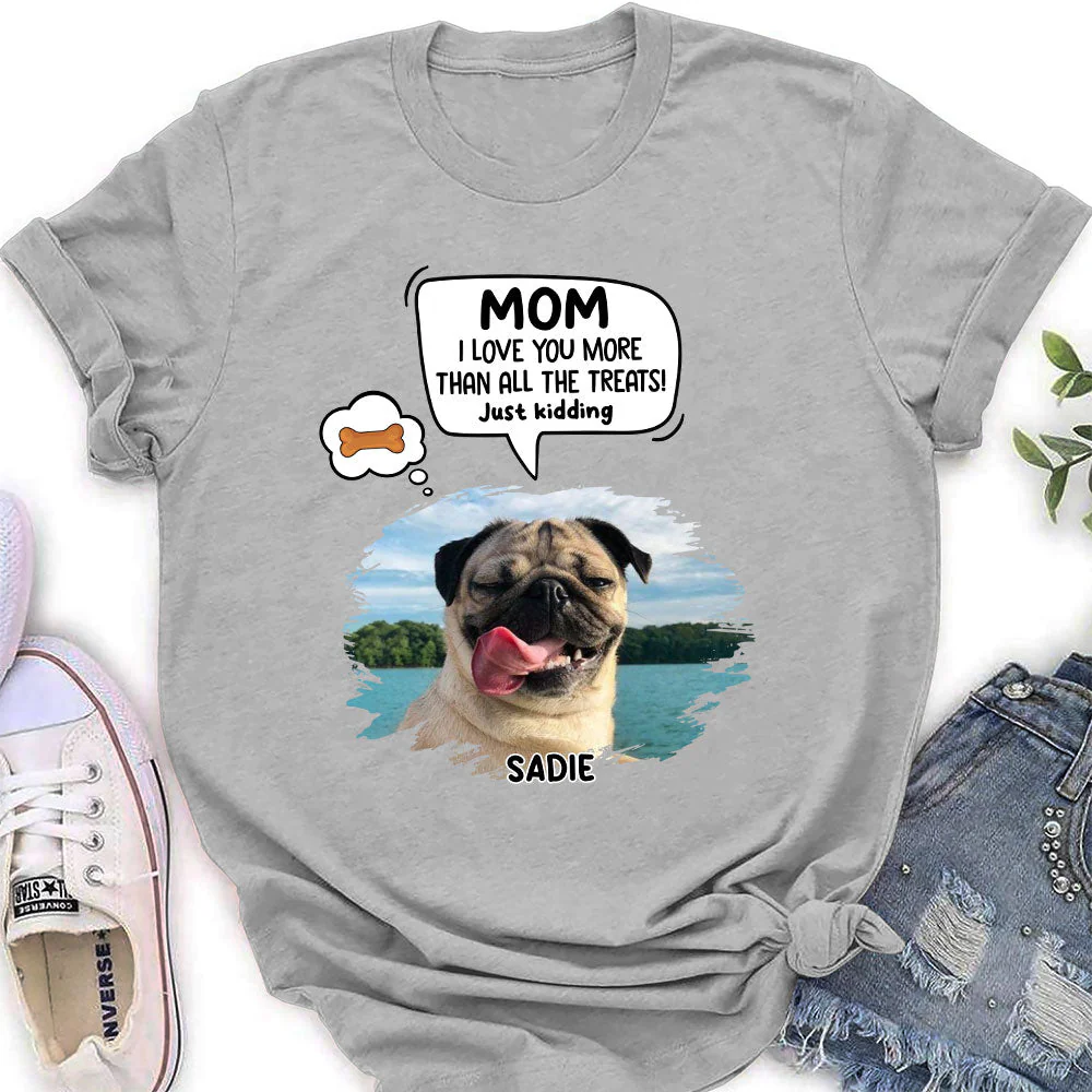 Pet Just Kidding Photo - Personalized Custom Women's T-shirt - Image 3