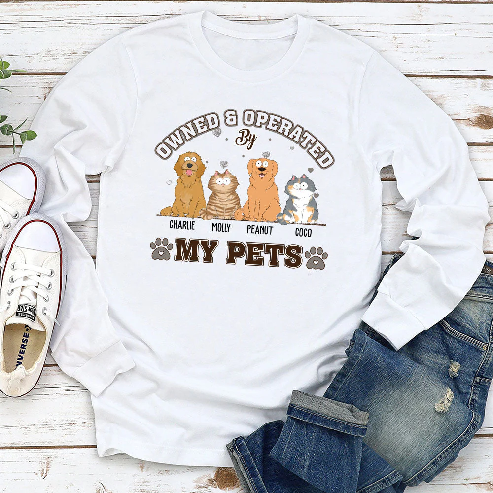 Pet Owned And Operated - Personalized Custom Long Sleeve T-shirt - Image 2