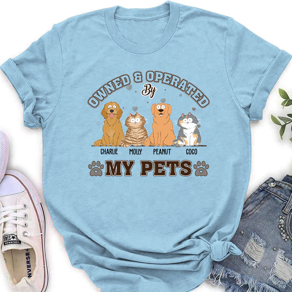 Pet Owned And Operated - Personalized Custom Women's T-shirt - Image 4