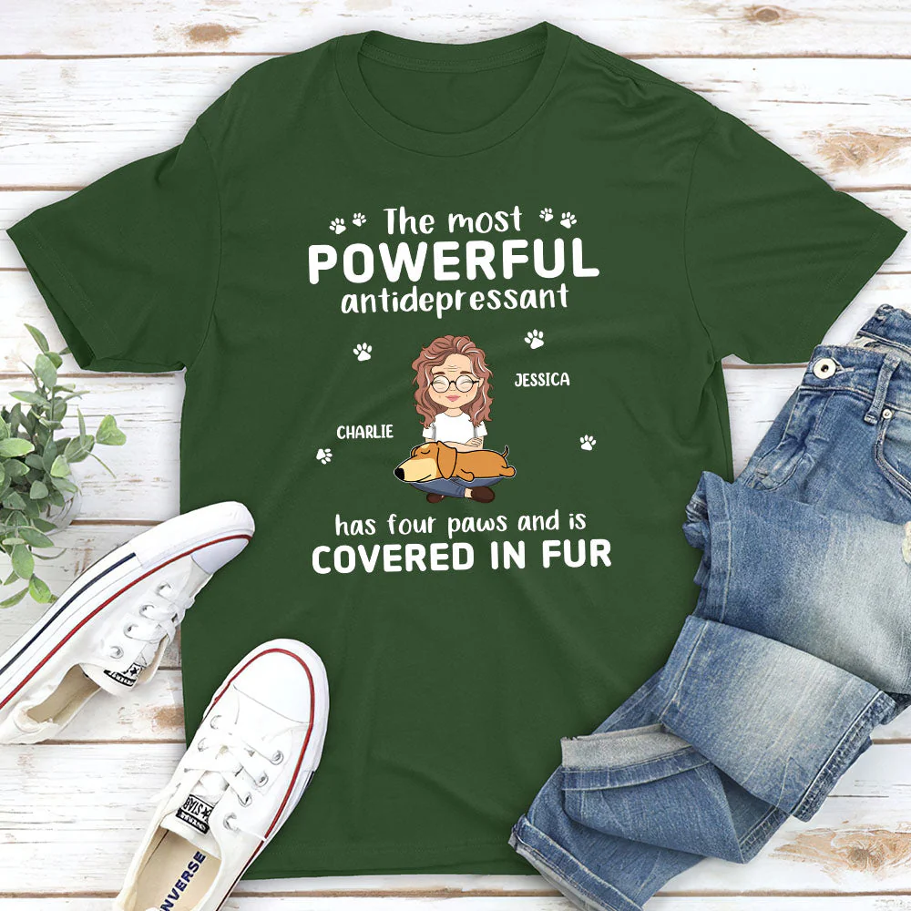 Powerful Antidepressant - Personalized Custom Unisex T-shirt - Image 2