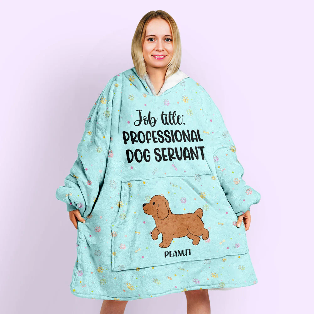 Professional Dog Servant - Personalized Custom Blanket Hoodie - Image 4