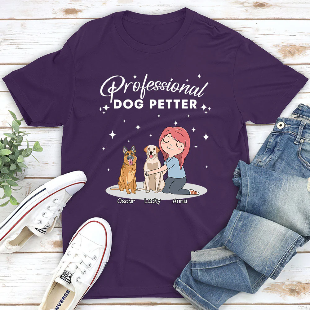 Professional Dog Petter - Personalized Custom Unisex T-shirt - Image 3