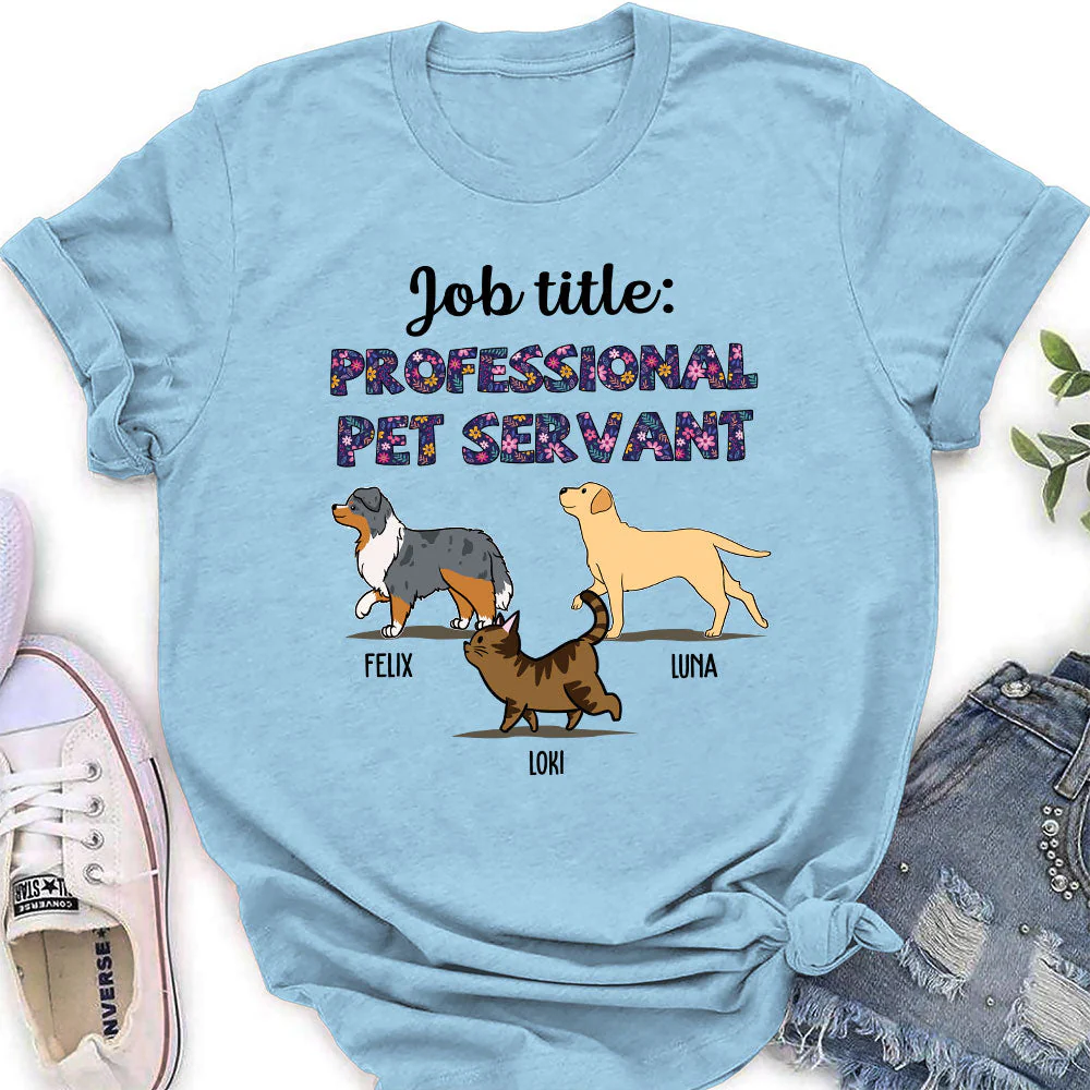 Professional Pet Servant - Personalized Custom Women's T-shirt - Image 3