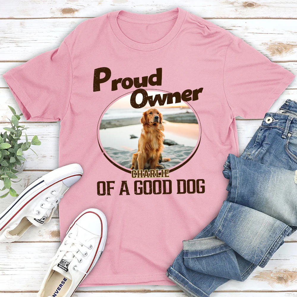 Proud Of Good Dogs - Personalized Custom Premium T-shirt - Image 4