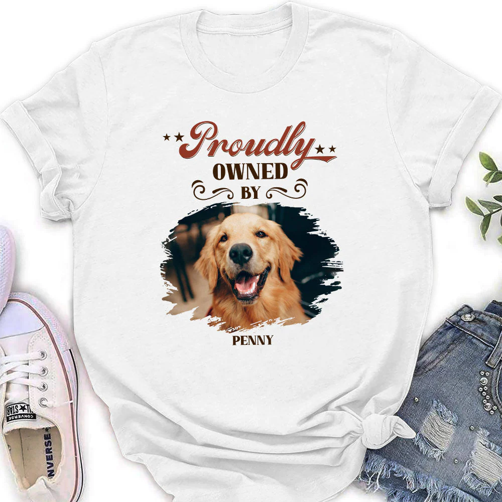 Proudly Owned By Dog - Personalized Custom Women's T-shirt - Image 5