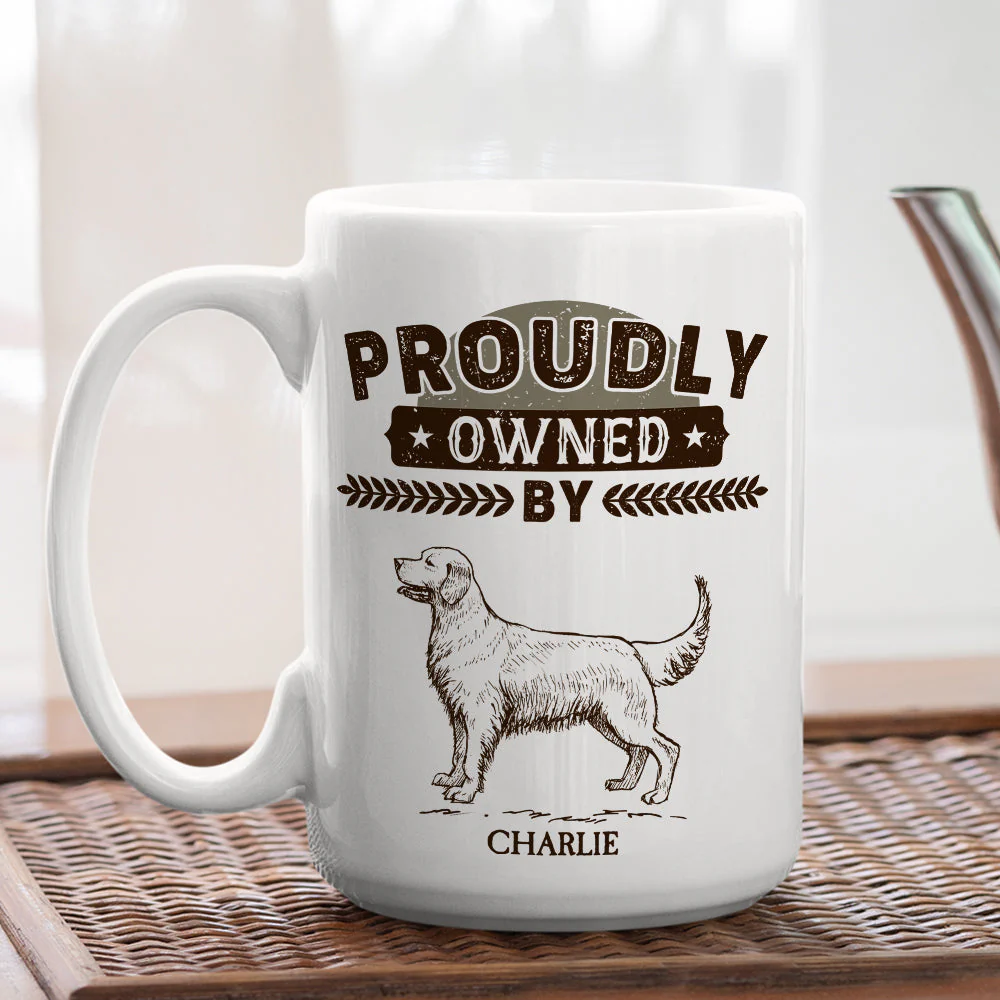 Proudly Owned By - Personalized Custom Coffee Mug - Image 4