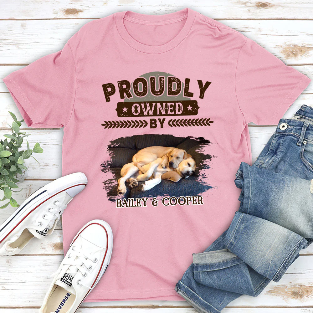 Proudly Owned By Photo - Personalized Custom Unisex T-shirt - Image 3