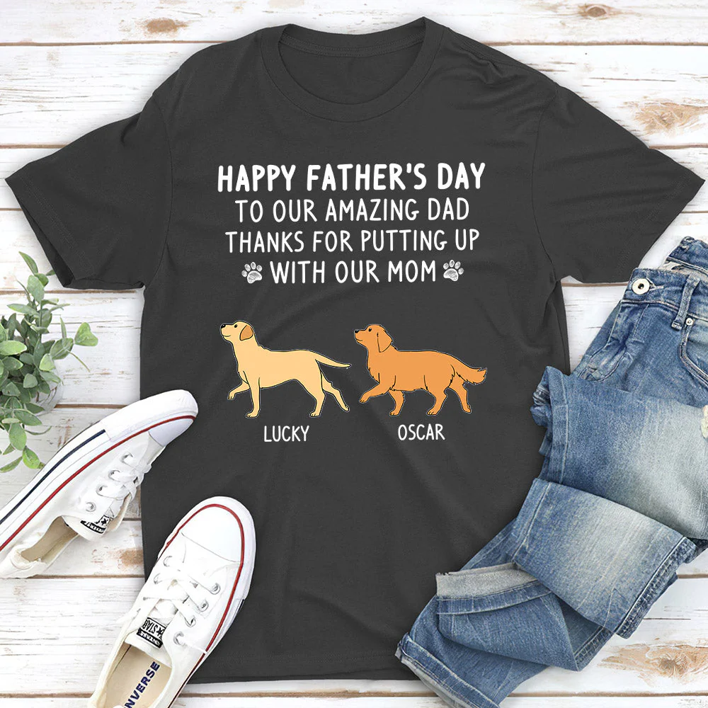 Put Up With My Mom - Personalized Custom Unisex T-shirt - Image 6
