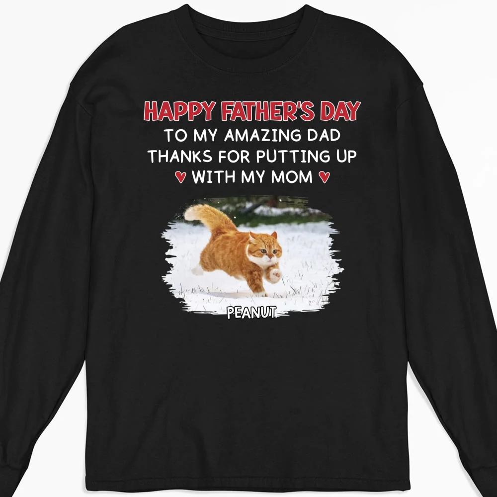 Putting Up With Cat Version 2 Photo - Personalized Custom Long Sleeve T-shirt - Image 2