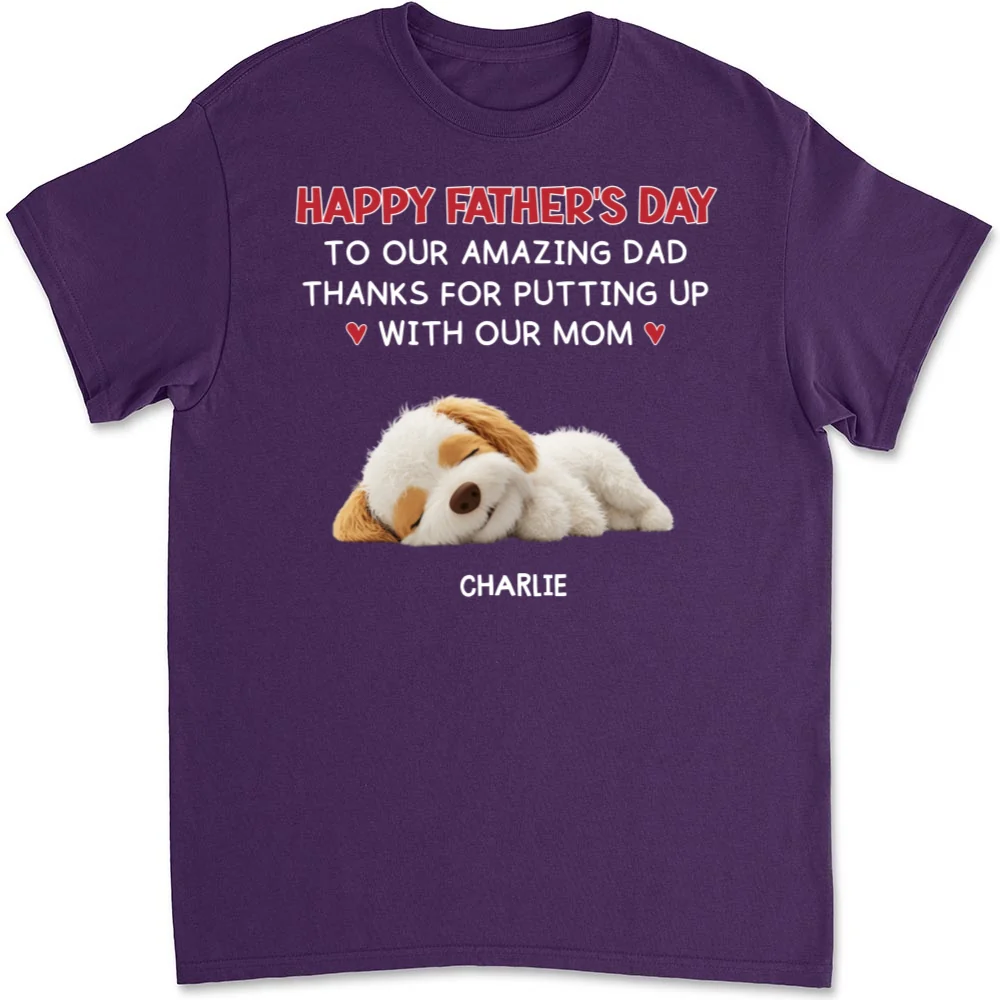 Putting Up With Pet Version - Personalized Custom Unisex T-Shirt - Image 9